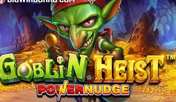 Goblin Heist Powernudge